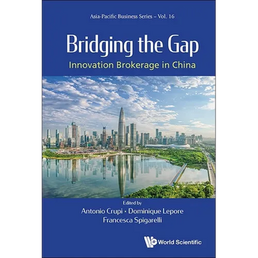 Bridging the Gap: Innovation Brokerage in China