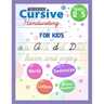 Cursive Handwriting Workbook For Kids: Teaching cursive Handwriting For Kids, Alphabet Cursive Handwriting, Cursive Practice Tracing Book for Beginner