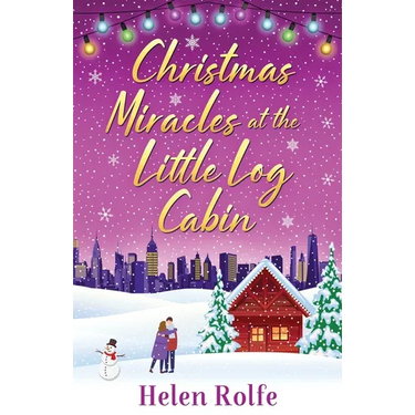 Christmas Miracles at the Little Log Cabin