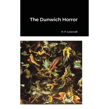 The Dunwich Horror