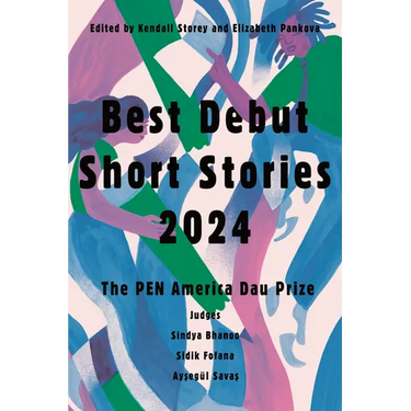 Best Debut Short Stories 2024: The Pen America Dau Prize