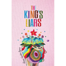 The King's Liars