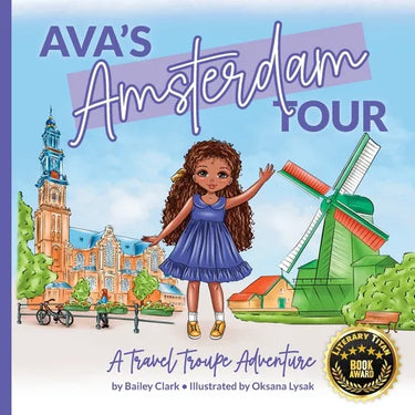 Ava's Amsterdam Tour: A Travel Troupe Adventure