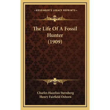 The Life Of A Fossil Hunter (1909)