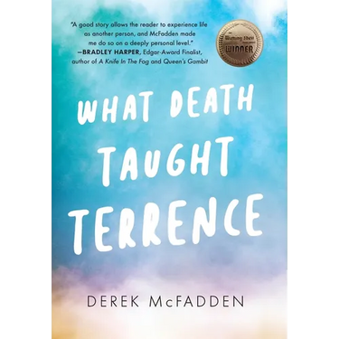 What Death Taught Terrence