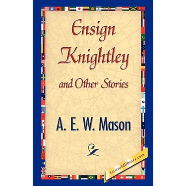 Ensign Knightley and Other Stories