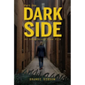 Dark Side Part One: An Unexplained Case File