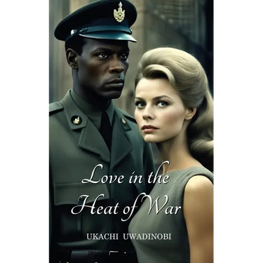 Love in the Heat of War