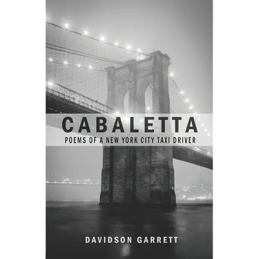 Cabaletta: Poems Of A New York City Taxi Driver