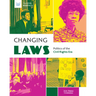 Changing Laws: Politics of the Civil Rights Era