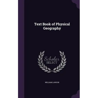 Text Book of Physical Geography