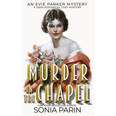 Murder in the Chapel: A 1920s Historical Cozy Mystery