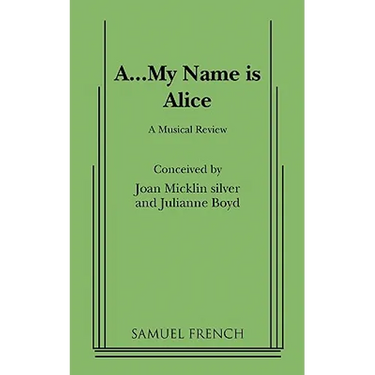 A...My Name Is Alice