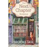 The Next Chapter Bookshop: A heartwarming cozy small town romance with a touch of magic!