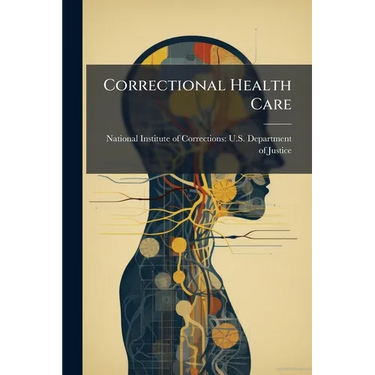 Correctional Health Care
