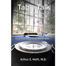 Table Talk: Tough Questions - Quick Answers