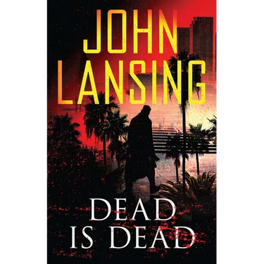 Dead Is Dead