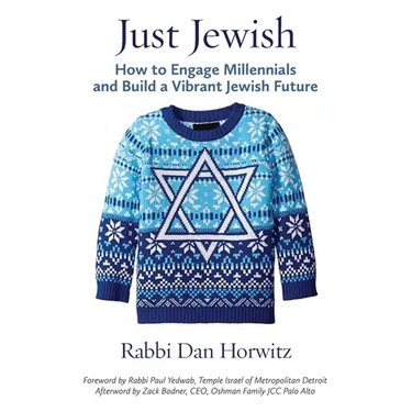 Just Jewish: How to Engage Millennials and Build a Vibrant Jewish Future