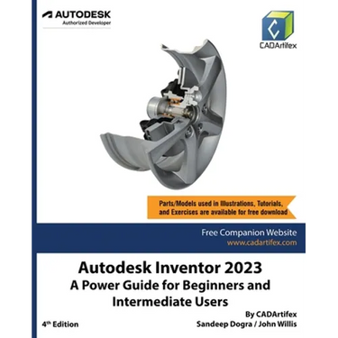 Autodesk Inventor 2023: A Power Guide for Beginners and Intermediate Users