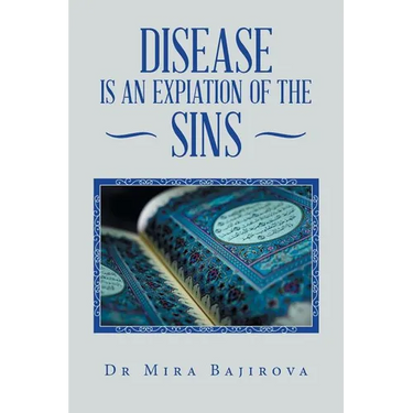 Disease is an Expiation of Sins