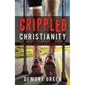 Crippled Christianity