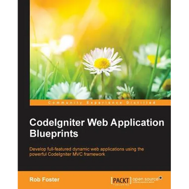 CodeIgniter Web Application Blueprints