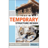 Temporary Structure Design