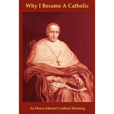Why I Became a Catholic, or Religio Viatoris