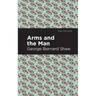 Arms and the Man
