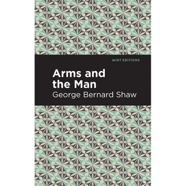 Arms and the Man