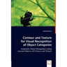 Contour and Texture for Visual Recognition of Object Categories