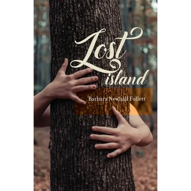 Lost Island: Plus three stories and an afterword