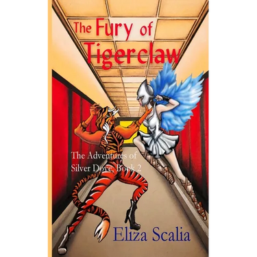 The Fury of Tigerclaw: A young adult superhero adventure