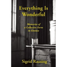 Everything Is Wonderful: Memories of a Collective Farm in Estonia