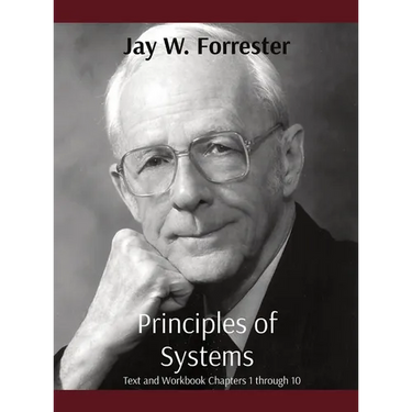 Principles of Systems: Text and Workbook Chapters 1 through 10