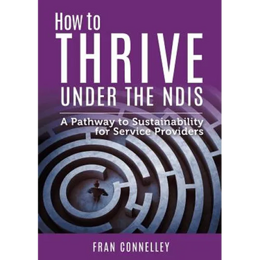 How to Thrive Under the NDIS