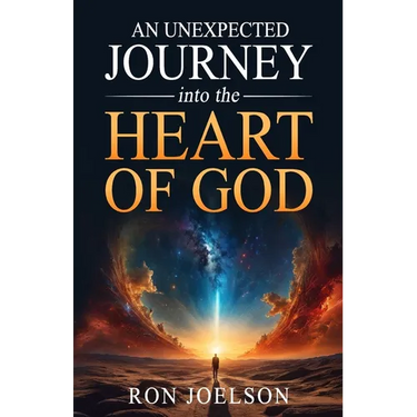 An Unexpected Journey into the Heart of God