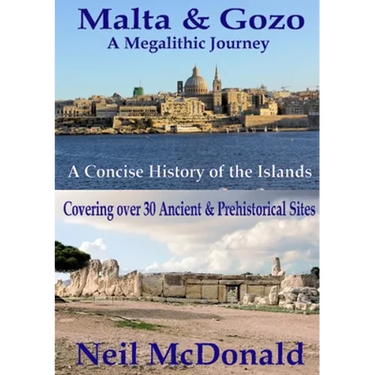 Malta & Gozo A Megalithic Journey