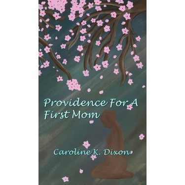 Providence for a First Mom