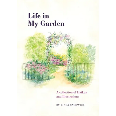 Life In My Garden