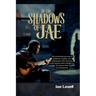 In The Shadows Of Jae