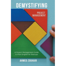 Demystifying Project Management