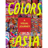 Colors of Asia: A Visual Journey