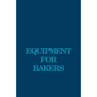 Equipment for Bakers