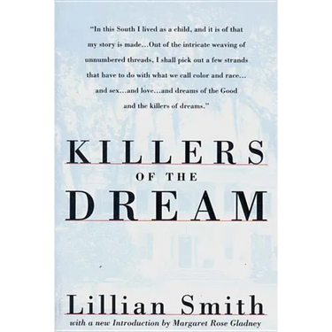 Killers of the Dream