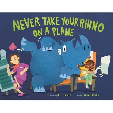 Never Take Your Rhino on a Plane