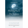 Peeling Back the Layers The Awakening of Self