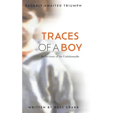 Traces of a Boy: Reflections of the Unfathomable