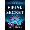 Her Final Secret: A Completely Gripping Thriller with a Jaw-Dropping Twist