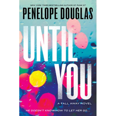 Until You